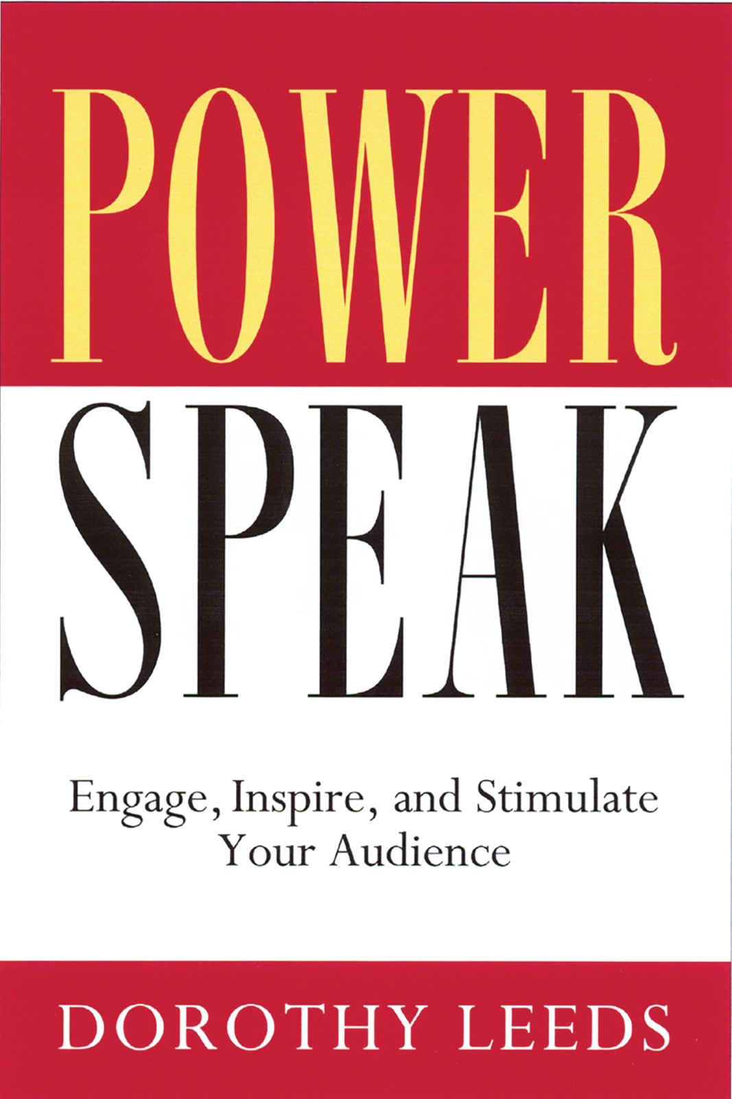 Power Speak: Engage, Inspire, and Stimulate Your Audience – paperback Leeds,…