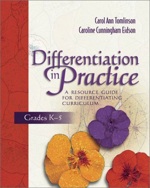 Differentiation in Practice : A Resource Guide for Differentiatin
