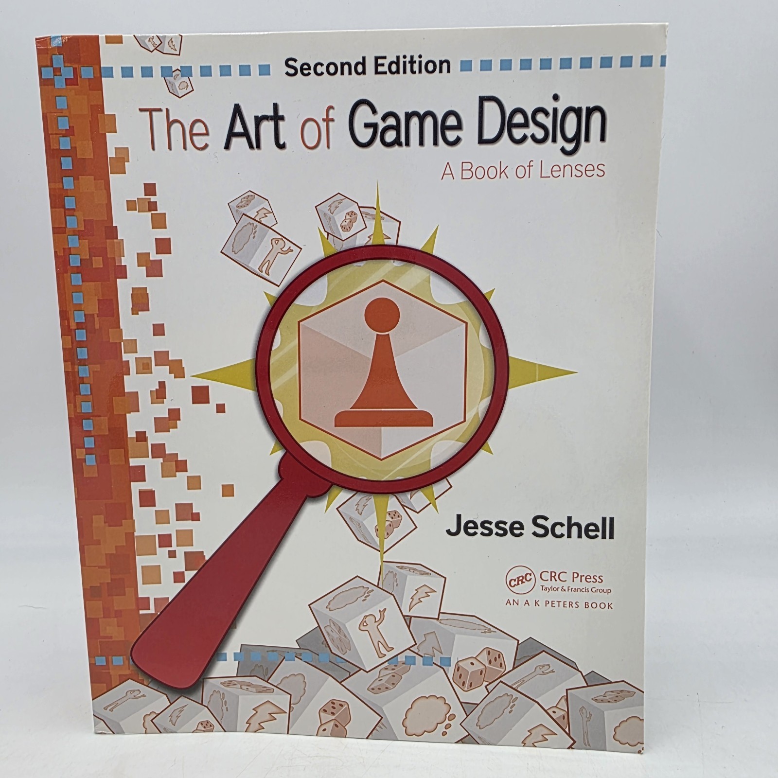 The Art of Game Design : A Book of Lenses Paperback Jesse Schell