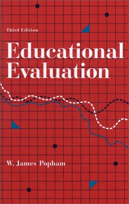 Educational Evaluation Hardcover W. James Popham