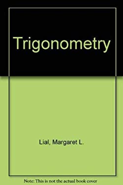 Trigonometry Paperback Margaret L., Miller, Charles D. Lial
