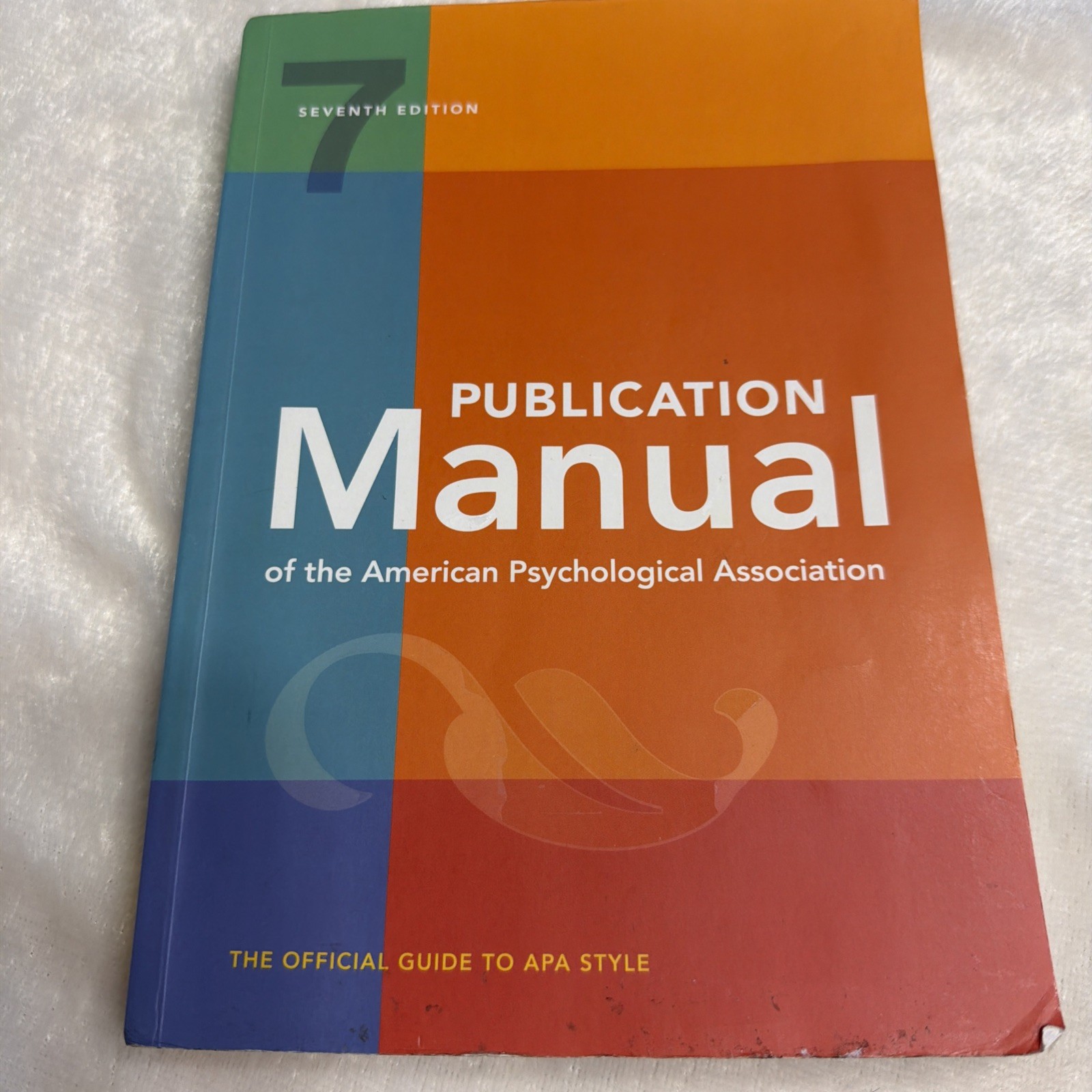 Publication Manual (OFFICIAL) 7th Edition of the American Psychological…