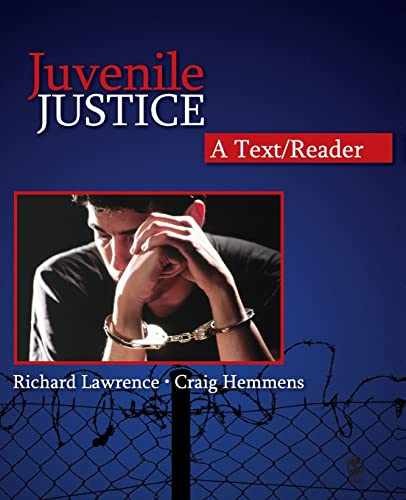 Juvenile Justice: A Text/Reader – Paperback, by Lawrence Richard A.; – Very Good