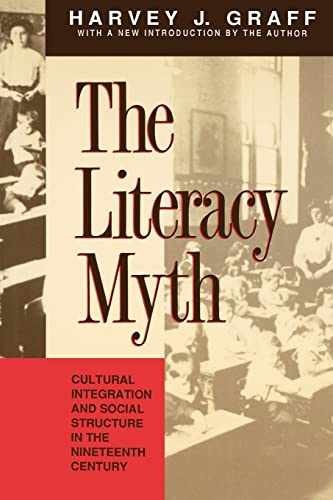 The Literacy Myth: Cultural Integration – Paperback, by Shaked Haim – Very Good