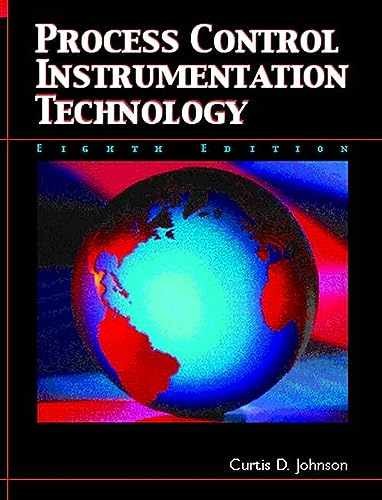 Process Control Instrumentation Technology – Paperback, by Johnson Curtis – Good