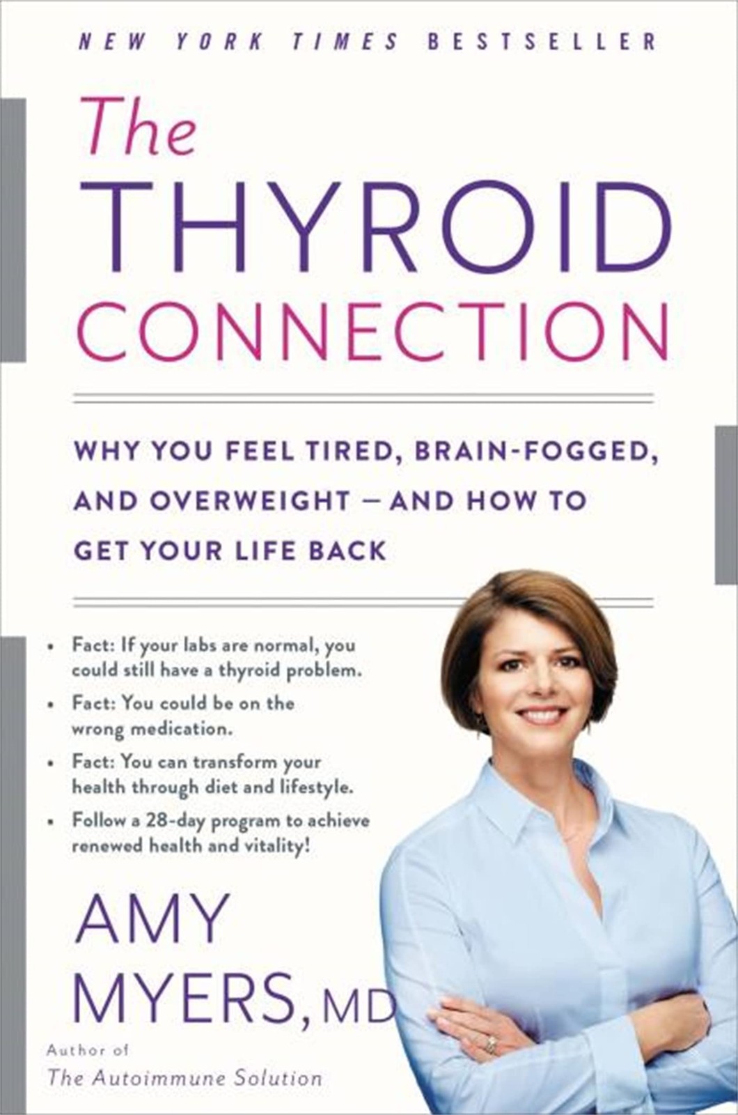The Thyroid Connection: Why You Feel Tired, Brain-Fogged, and Overweight — …