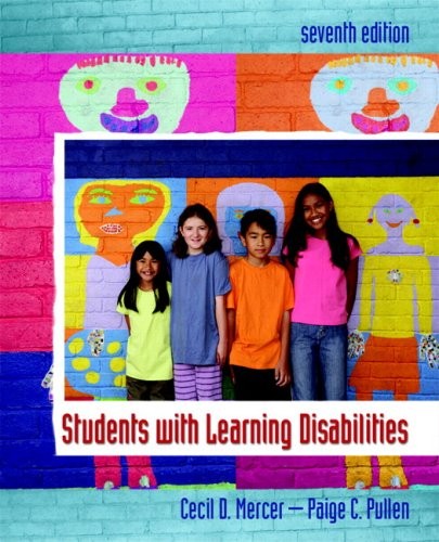 STUDENTS WITH LEARNING DISABILITIES By Cecil D. Mercer & Paige C. Pullen *VG+*