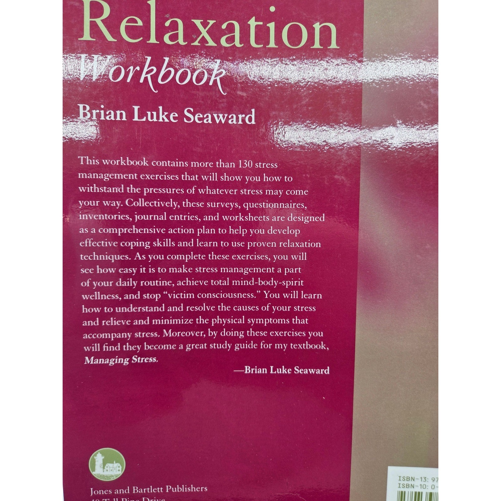 Jones and Bartlett The Art of Peace and Relaxation Workbook Brian Luke Seaward