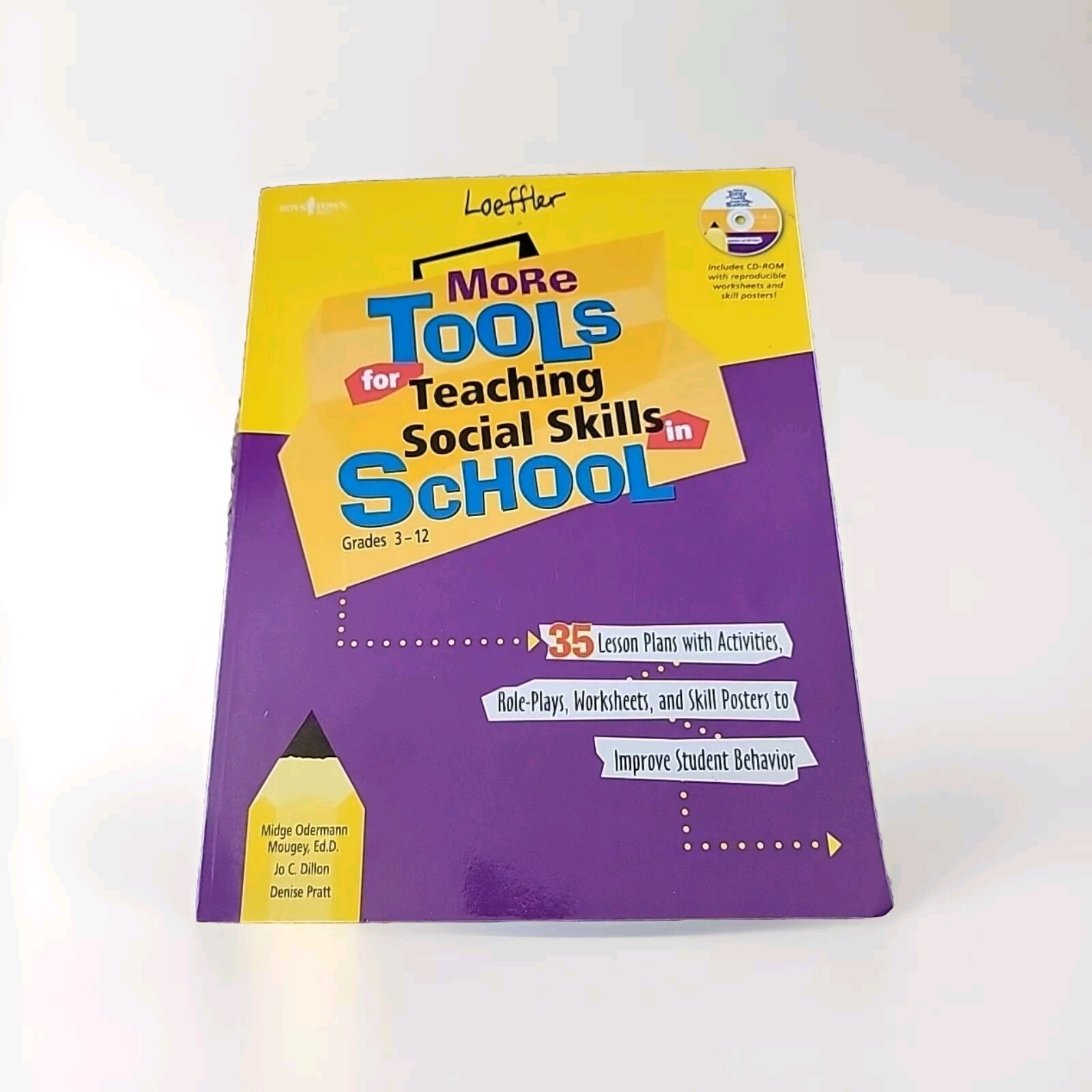 More Tools for Teaching Social Skills in School by Jo C. Dillon, Midge Odermann