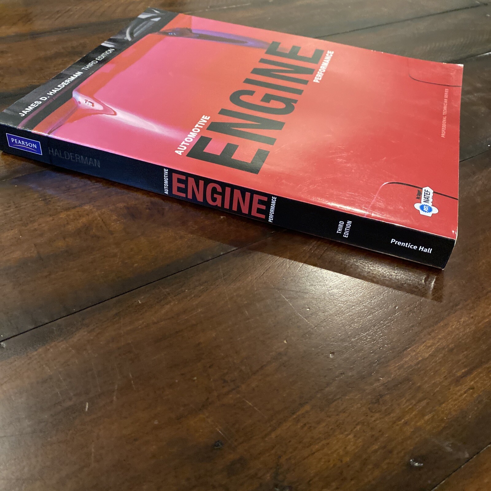 Automotive Engine Performance by James D. Halderman