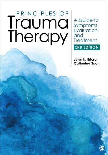 Principles of Trauma Therapy : A Guide to Symptoms, Evaluation, and Treatment…