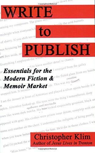 Write to Publish: Essentials for the Modern Fiction & Memoir Market – GOOD