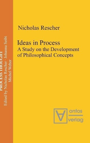 Nicholas Rescher Ideas in Process (Hardback) Process Thought (UK IMPORT)