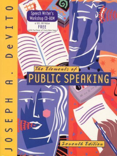 The Elements of Public Speaking (7th Edition) by Joseph A. Devito