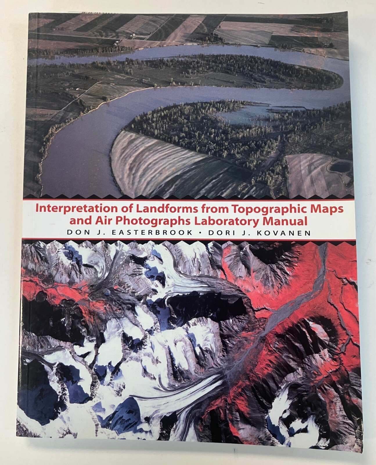 Interpretation of Landforms from Topographic Maps and Air Photographs Lab Manual