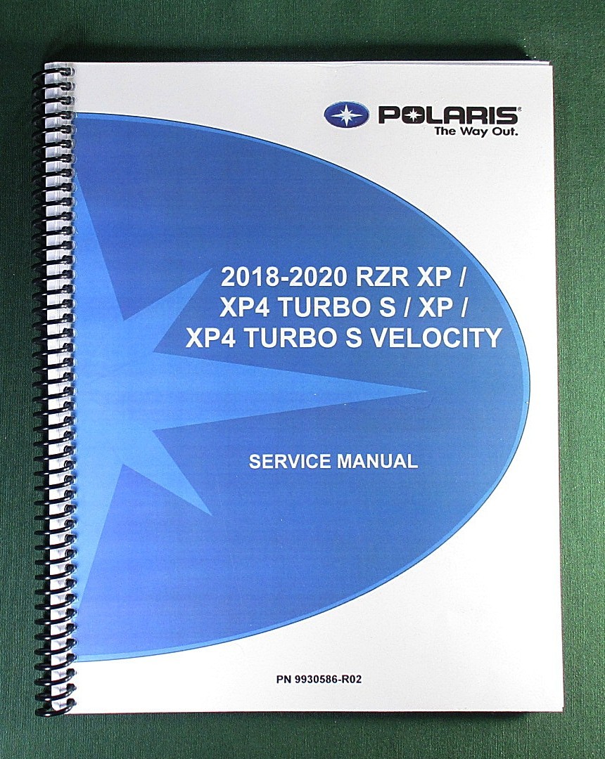 2018-2020 Polaris RZR XP Turbo / XP Turbo S Service Manual: w/ Protective Covers