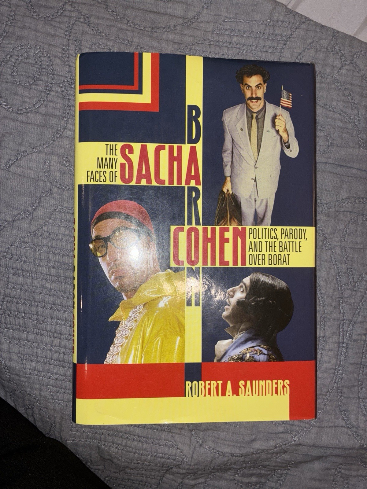 Signed Many Faces of Sacha Baron Cohen Rare HC Saunders 1st/1st