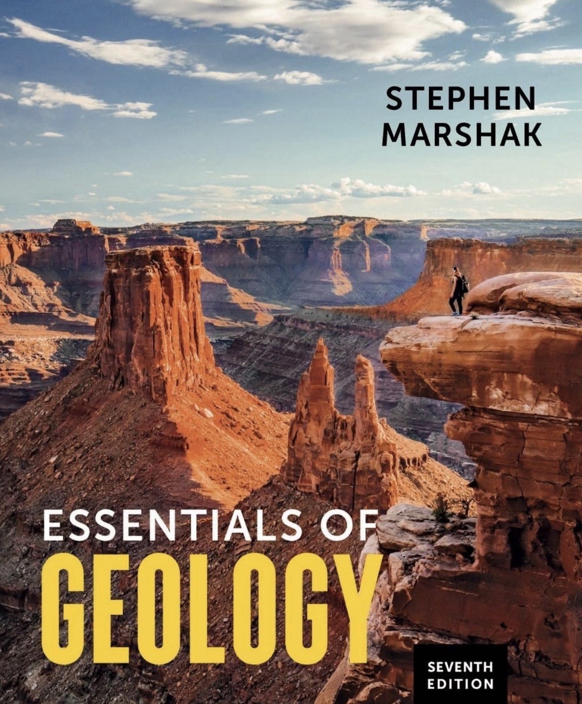 Essentials of Geology by Stephen Marshak Seventh Edition: New