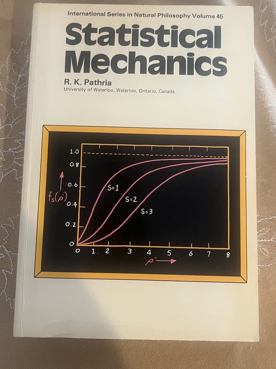 Statistical Mechanics (International Series In Natural Philosophy By R K Pathria