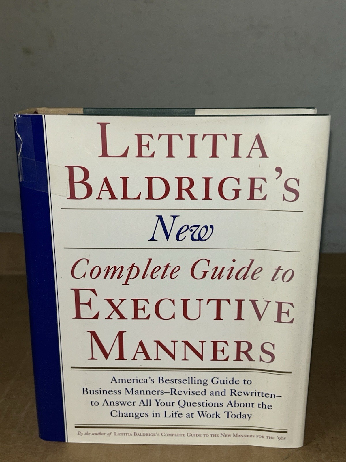 Letitia Baldrige’s New Complete Guide to Executive Manners 1st Print Hardcover