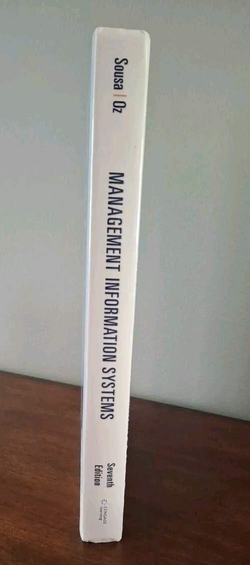 Management Information Systems by Effy Oz & Ken J. Sousa (2014,HC) 7th Ed., MINT