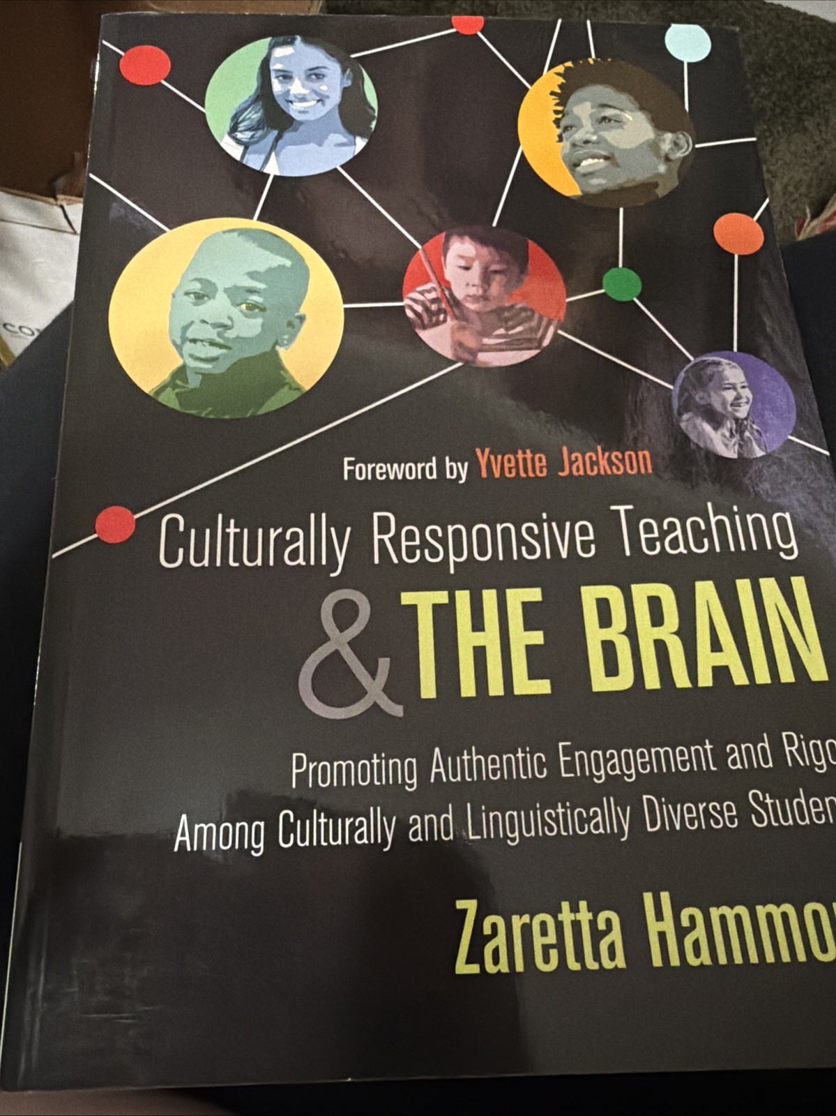 Culturally Responsive Teaching and The Brain By Zaretta Hammond Paperback Book