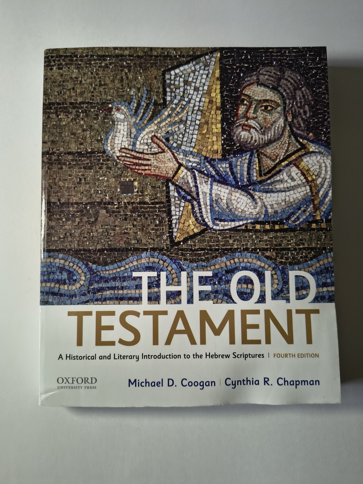 The Old Testament: A Historical and Literary Introduction
