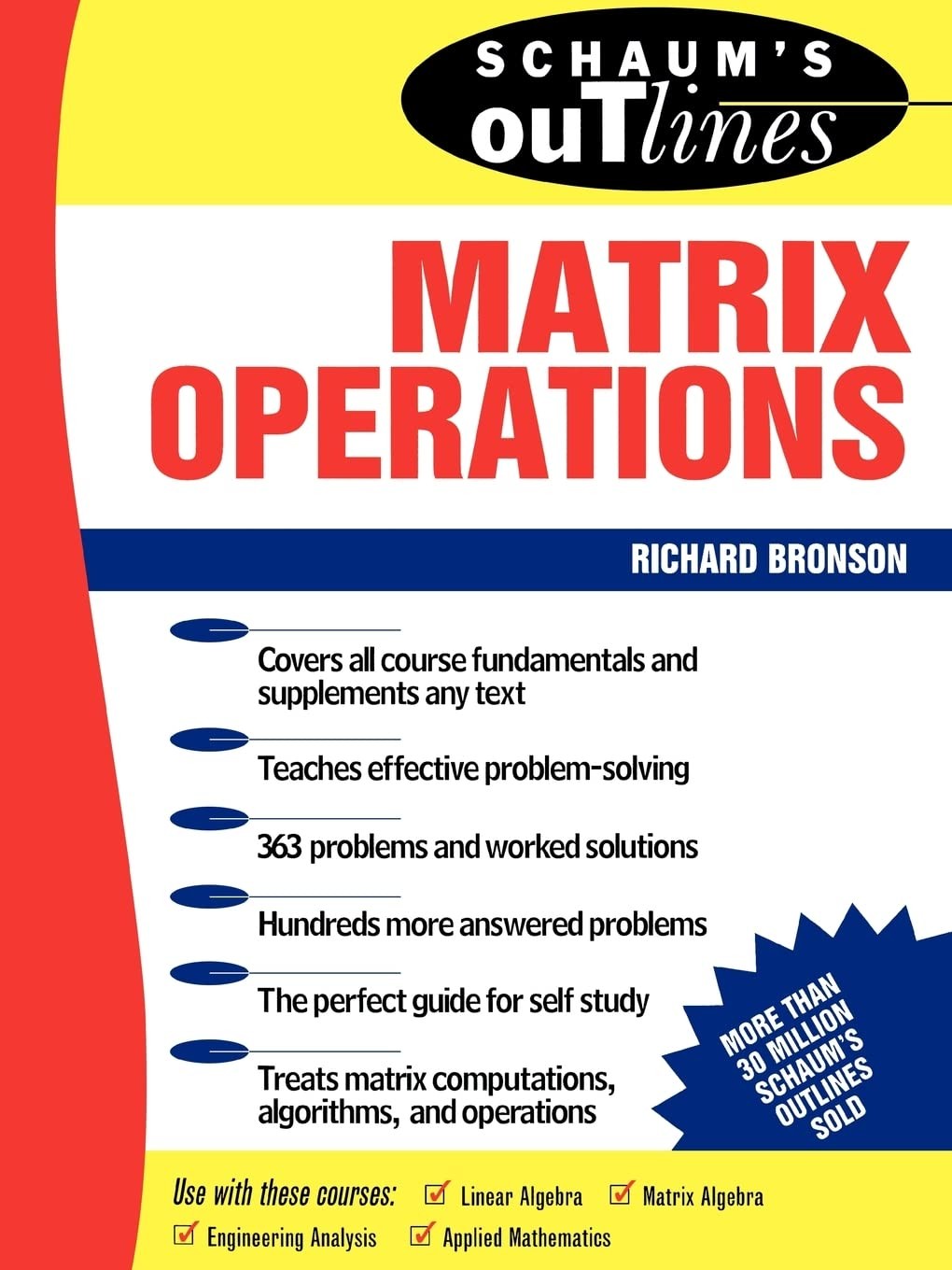 Schaum’s Outline of Theory and Problems of Matrix Operations