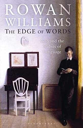 The Edge of Words: God and the – Hardcover, by Williams Rowan – Very Good b