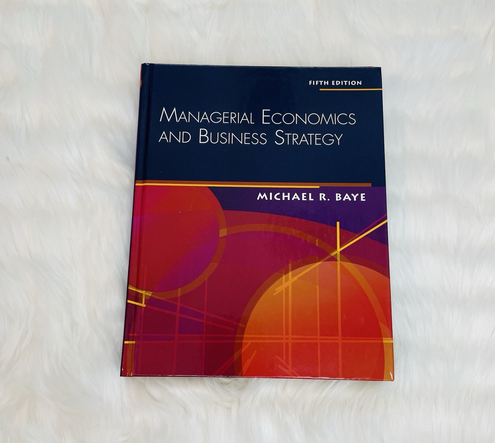 Managerial Economics and Business Strategy by Michael Baye (2006) WITH CD-ROM!!!