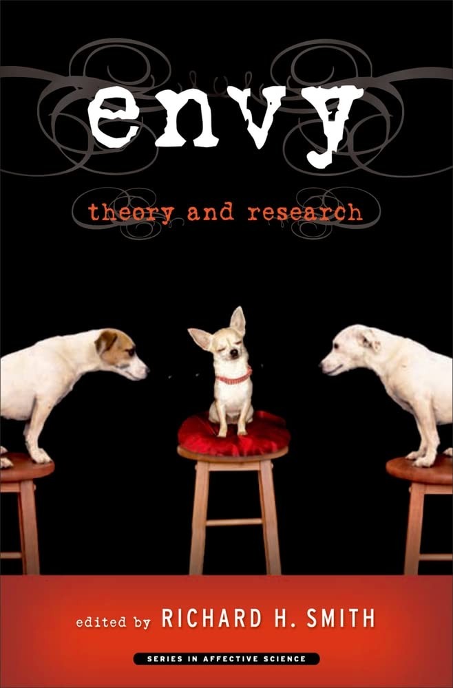 Envy: Theory and Research (Affective Science) – hardcover Smith, Richard