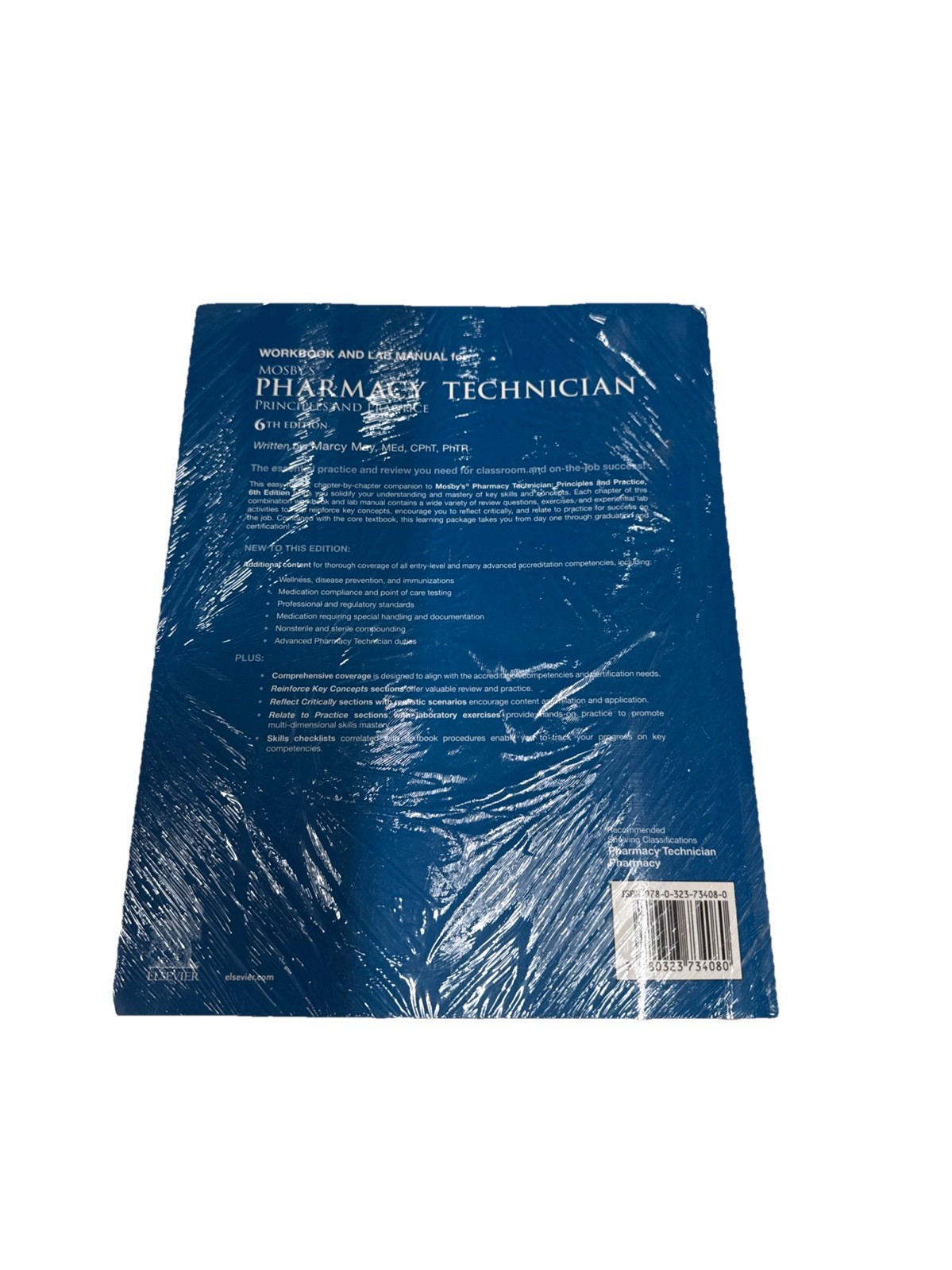 Workbook and Lab Manual for Mosby’s Pharmacy Technician: Principles and Practice