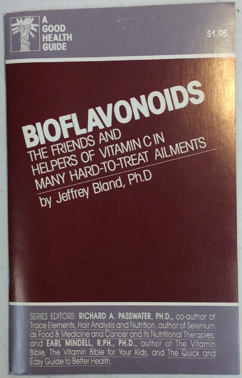 Bioflavonoids 1984 Health Guide Jeffrey Bland PreownedBook