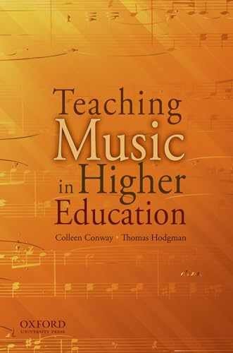 Teaching Music in Higher Education – Paperback, by Conway Colleen M; – Very Good