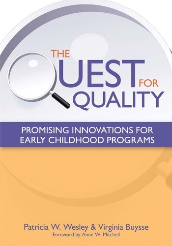 The Quest for Quality: Promising In…, Virginia Buysse