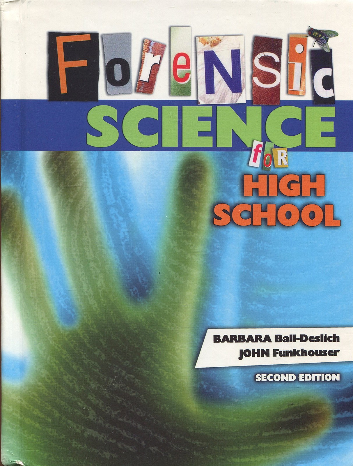Forensic Science for High School Student Text + 6 Year Online License