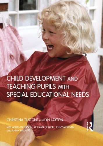Child Development and Teaching Pupils with Special Educational N