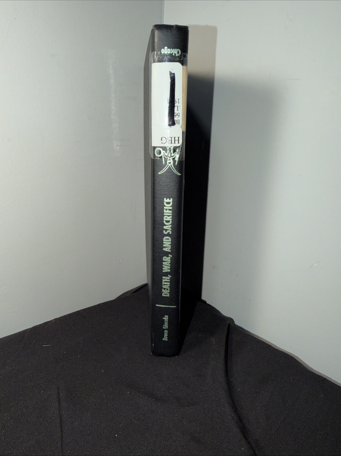Death Sacrifice Studies Ideology Practice by Lincoln Bruce: First Edition