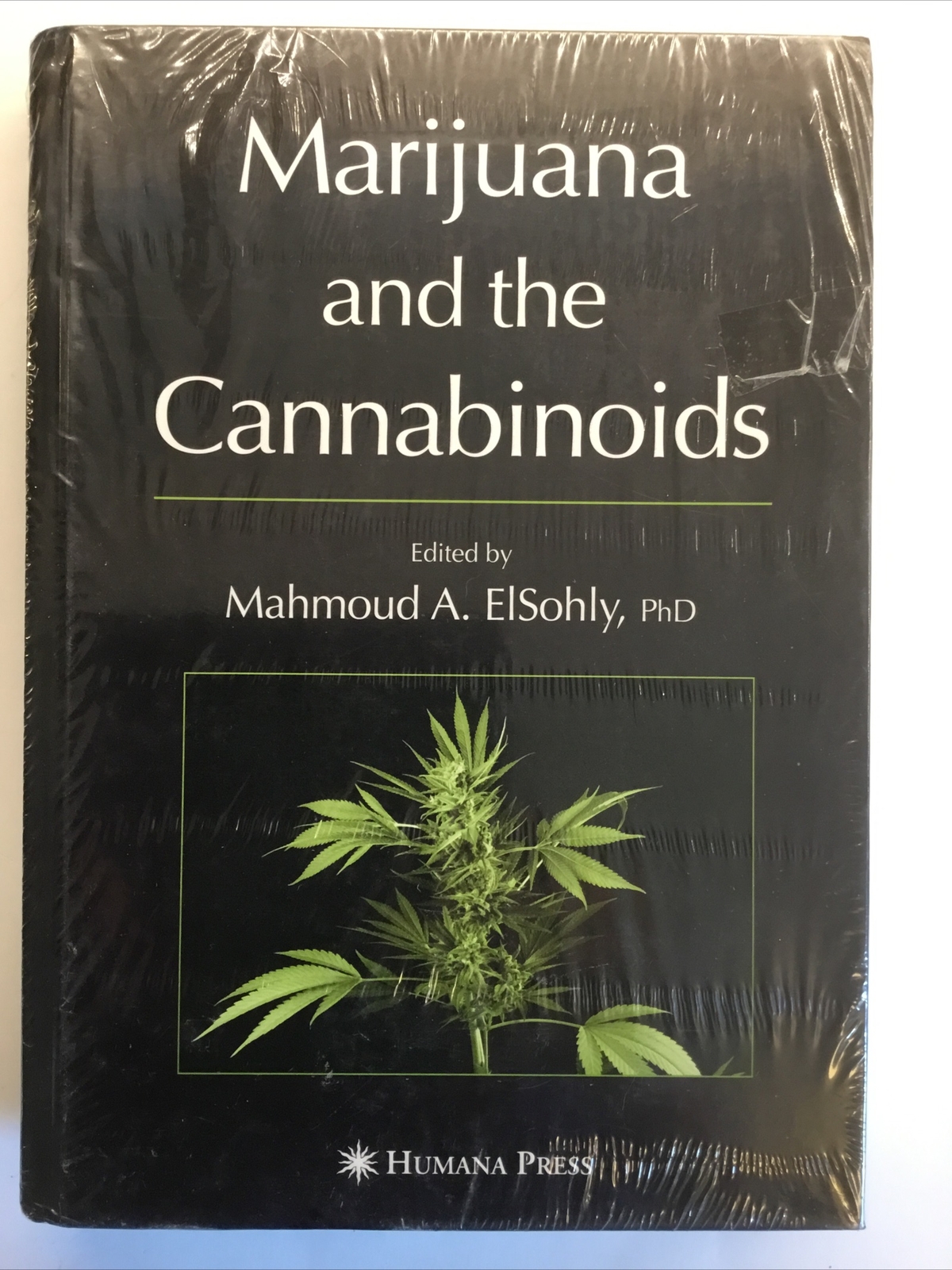 Marijuana And The Cannabinoids, ElSohly, PhD New Sealed Humana Press