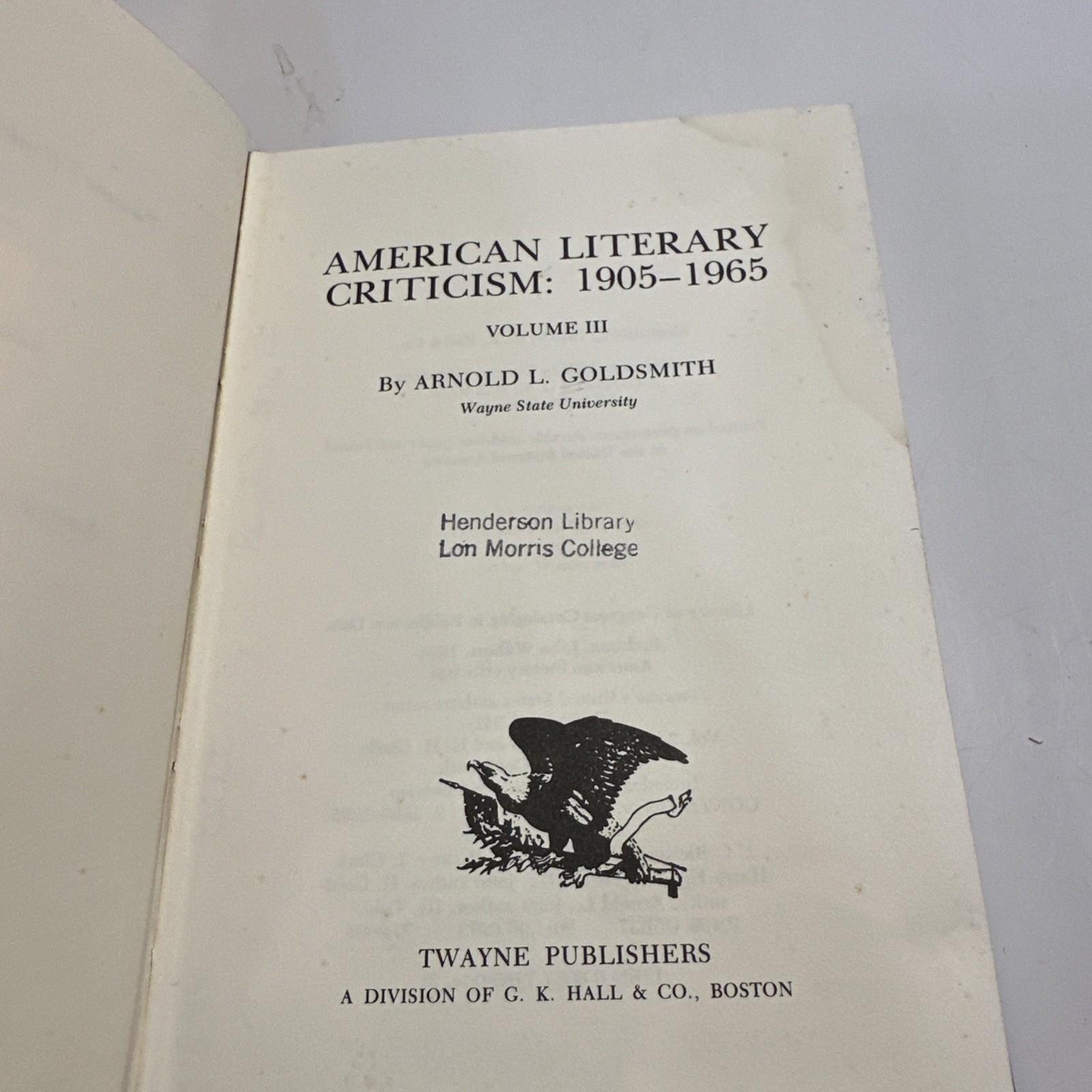 American Literary Criticism: Vol. III 1905-1965 HC Ex Liberia