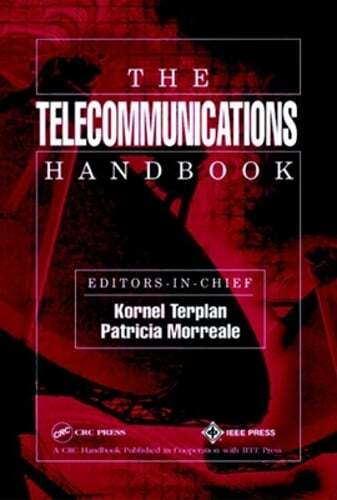 The Telecommunications Handbook by Kornel Terplan: New