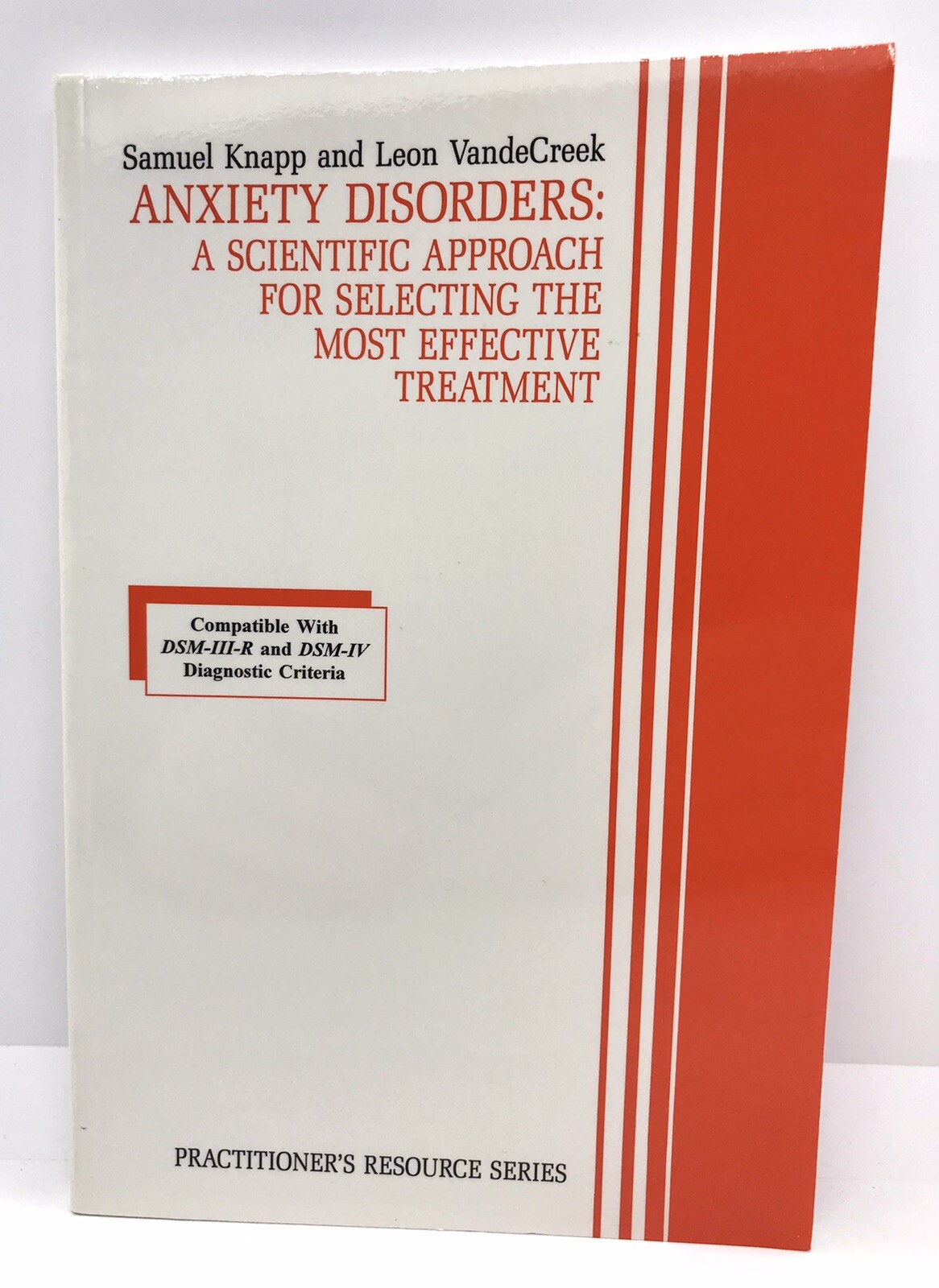 Anxiety Disorders : A Scientific Approach… | Knapp, VandeCreek | 1994