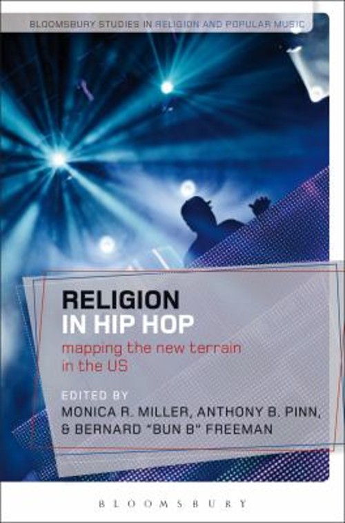 Religion in Hip Hop : Mapping the New Terrain in the US Paperback