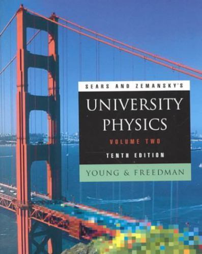 University Physics, Volume 2 (10th Edition) by Hugh D. Young