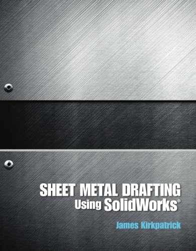 Sheet Metal Drafting Using – Paperback, by Kirkpatrick James M. – Very Good