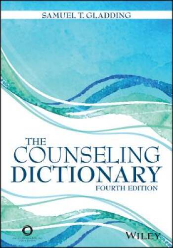 The Counseling Dictionary – Paperback By Samuel T Gladding – GOOD