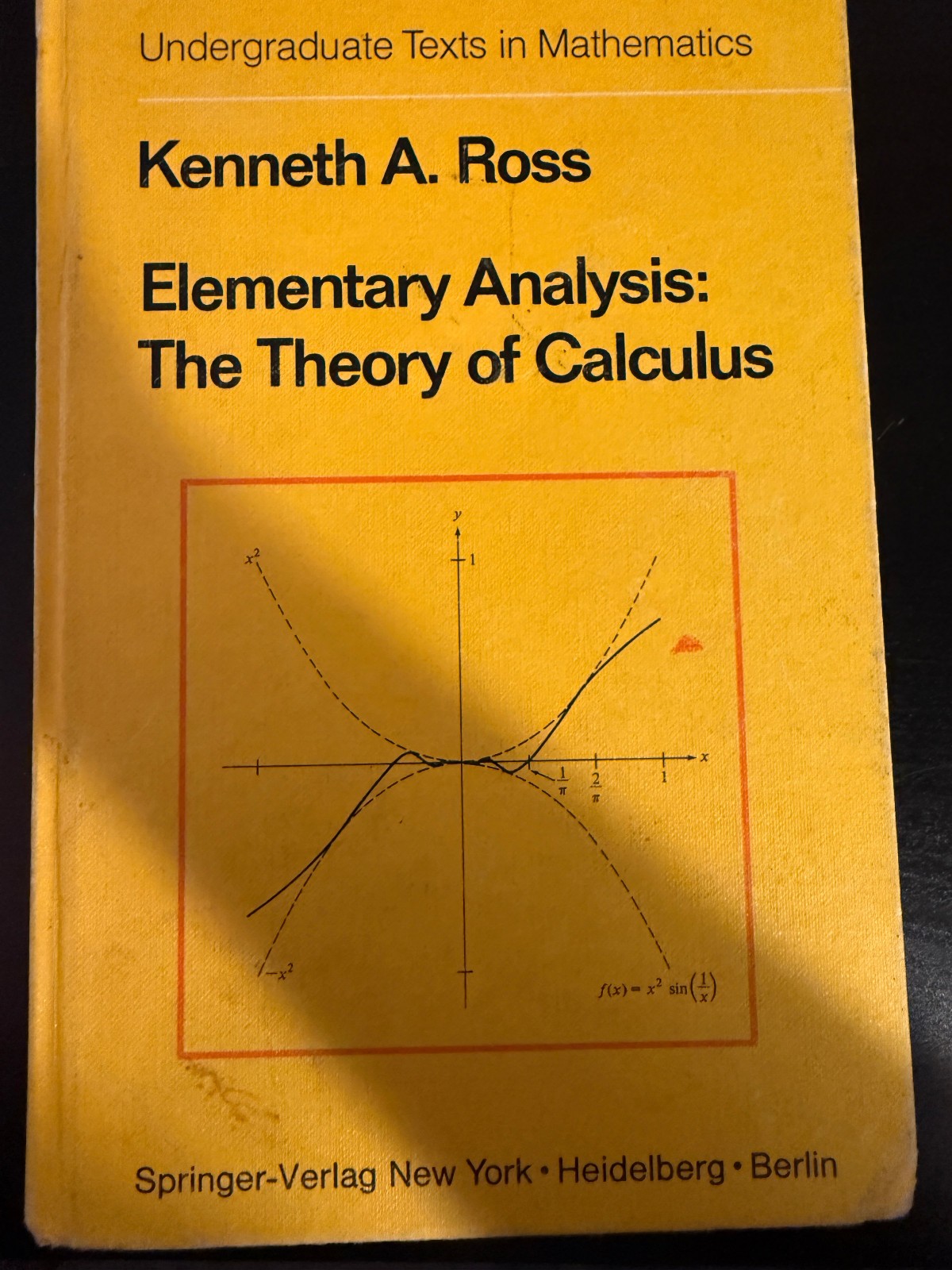 Elementary Analysis: The Theory – Hardcover, by Ross Kenneth A. – Acceptable n