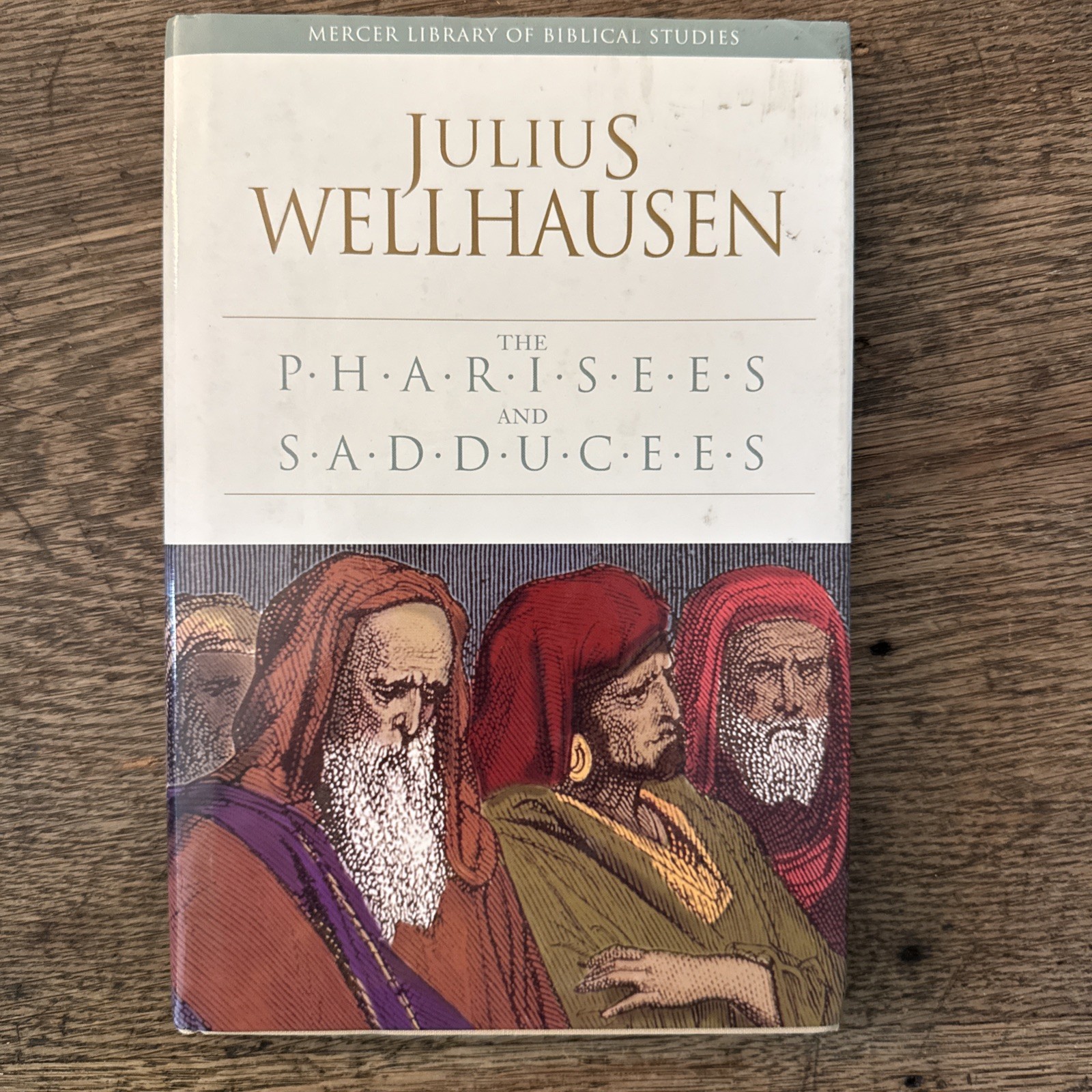 Pharisees and Sadducees Hardcover + Dust Jacket – Julius Wellhausen VERY GOOD +