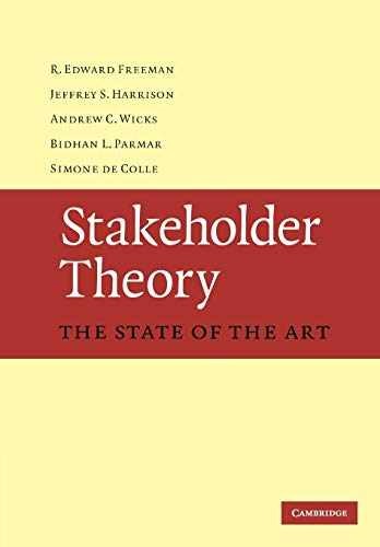 Stakeholder Theory: The State of – Paperback, by Freeman R. Edward; – Very Good