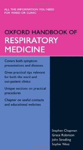 Oxford Handbooks Ser.: Oxford Handbook of Respiratory Medicine by Sophie…